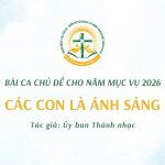 Ủy Ban Thánh Nhạc – Bài ca Chủ Đề Cho Năm Mục Vụ 2026