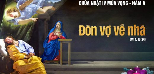 Chúa Nhật IV Mùa Vọng, Năm A (21.12.2025) – Đón Vợ Về Nhà (Mt 1,18-24)
