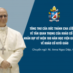 Tông Thư Của Đức Thánh Cha Lêô XIV Nhân Kỷ Niệm 100 Năm Học Viện Giáo Hoàng Về Khảo Cổ Kitô Giáo