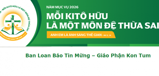 Học Hỏi Năm Sứ Vụ 2026 – Bài 02: Được Gọi Làm Môn Đệ Thừa Sai, Một Vinh Dự Cao Cả