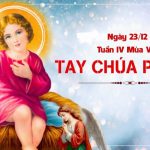 23.12.2025 (Tuần Trước Lễ Giáng Sinh) – Tay Chúa Phù Hộ (Lc 1,57-66)