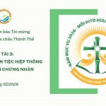 Ủy Ban Loan Báo Tin Mừng Gợi Ý Suy Niệm Chầu Thánh Thể Tháng 02/2026 – Thánh Thể: Bàn Tiệc Hiệp Thông Để Trở Nên Chứng Nhân