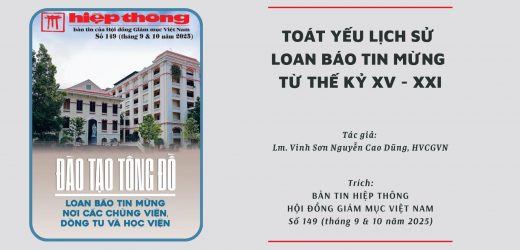 Toát Yếu Lịch Sử Loan Báo Tin Mừng Từ Thế Kỷ XV – XXI