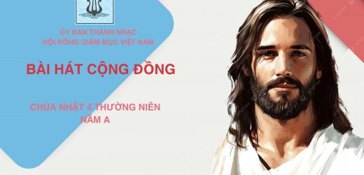 Bài Hát Cộng Đồng Chúa Nhật 4 Thường Niên Năm A