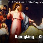 14.01.2026 – Thứ Tư Tuần I Thường Niên, Năm A – Rao Giảng – Chữa Lành (Mc 1,29-39)