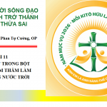 Học Hỏi Năm Sứ Vụ 2026 – Bài 11. “Nắm Men” Trong Bột, Sứ Mạng Âm Thầm Làm Phát Triển Nước Trời
