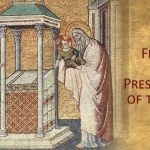 Ngày 02/02: Lễ Dâng Chúa Giêsu Trong Đền Thánh