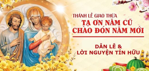 Dẫn Lễ Và Lời Nguyện Tín Hữu – Lễ Tạ Ơn Cuối Năm – Lễ Giao Thừa
