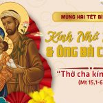 18.02.2026 – Mồng Hai Tết. Kính Nhớ Tổ Tiên, Ông Bà Cha Mẹ – Thờ Cha Kính Mẹ (Mt 15,1-6)