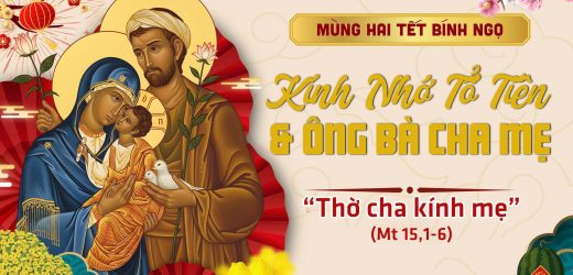 18.02.2026 – Mồng Hai Tết. Kính Nhớ Tổ Tiên, Ông Bà Cha Mẹ – Thờ Cha Kính Mẹ (Mt 15,1-6)