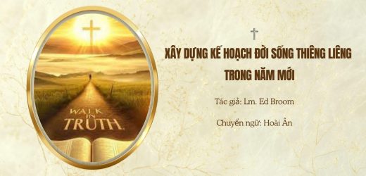 Xây Dựng Kế Hoạch Đời Sống Thiêng Liêng Trong Năm Mới