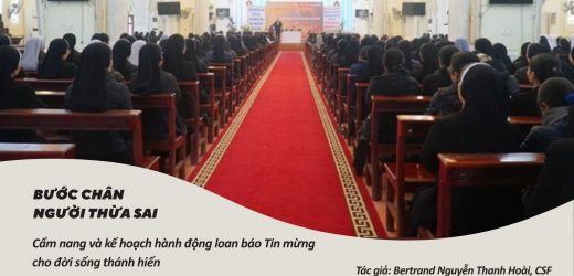 Bước Chân Người Thừa Sai – Cẩm Nang Và Kế Hoạch Hành Động Loan Báo Tin Mừng Cho Đời Sống Thánh Hiến