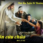 03.01.2026 – Thứ Ba Tuần IV Thường Niên, Năm A – Lòng Tin Cứu Chữa (Mc 5,21-43)