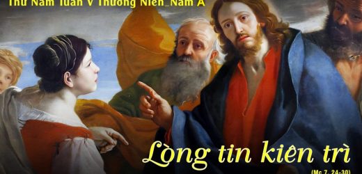 12.02.2026 – Thứ Năm Tuần V Thường Niên, Năm A – Lòng Tin Kiên Trì (Mc 7,24-30)