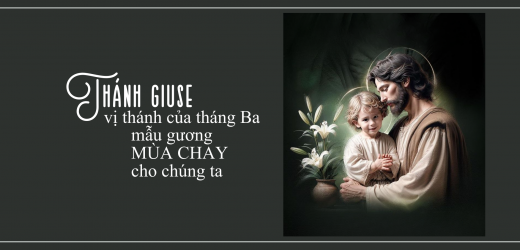 Thánh Giuse, Vị Thánh Của Tháng Ba: Mẫu Gương Mùa Chay Cho Chúng Ta