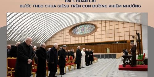 Tĩnh Tâm Giáo Triều Mùa Chay 2026 – Bài 1: Hoán Cải