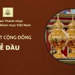 Bài Hát Cộng Đồng Lễ Dầu Năm 2026