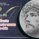 Bài Hát Cộng Đồng Thứ Sáu Tuần Thánh – Tưởng Niệm Cuộc Thương Khó Của Chúa, Ngày 03/4/2026