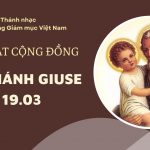 Bài Hát Cộng Đồng Lễ Thánh Giuse Ngày 19/3/2026