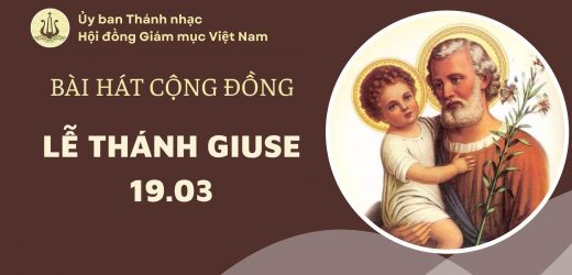 Bài Hát Cộng Đồng Lễ Thánh Giuse Ngày 19/3/2026