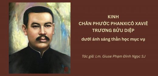 Kinh Chân Phước Phanxicô Xaviê Trương Bửu Diệp Dưới Ánh Sáng Thần Học Mục Vụ