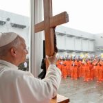 Đức Thánh Cha: Án Tử Hình Là Không Thể Chấp Nhận Được Vì Nó Tấn Công Phẩm Giá Con Người