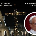 Thứ Sáu Tuần Thánh (03/4/2026) – Suy Niệm Đàng Thánh Giá Với Đức Thánh Giá