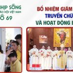 Bổ Nhiệm Giám Mục – Truyền Chức – Hoạt Động Bác Ái – Nhịp Sống Giáo Hội Việt Nam Số 69 (06 – 13/4/2026)