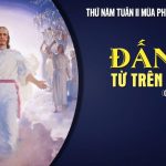 16.04.2026 – Thứ Năm Tuần II Phục Sinh – Đấng Từ Trên Cao (Ga 3,31-36)