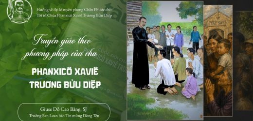Truyền Giáo Theo Phương Pháp Của Cha Phanxicô Xavie Trương Bửu Diệp