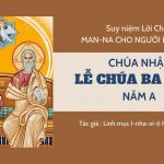 Lễ Chúa Ba Ngôi Năm A – Man-na Cho Người Lữ Hành