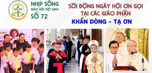 Sôi Động Ngày Hội Ơn Gọi – Khấn Dòng – Tạ Ơn – Nhịp Sống Giáo Hội Việt Nam Số 72 (28/4/2026 – 04/5/2026)