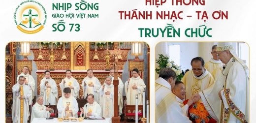 Hiệp Thông – Thánh Nhạc – Tạ Ơn – Truyền Chức: Nhịp Sống Giáo Hội Việt Nam Số 73 (05/5/2026 – 11/5/2026)