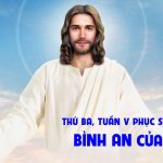 05.05.2026 – Thứ Ba Tuần V Phục Sinh – Bình An Của Thầy (Ga 14,27-31a)