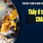 02.05.2026 – Thứ Bảy Tuần IV Phục Sinh – Thầy Ở Trong Cha (Ga 14,7-14)