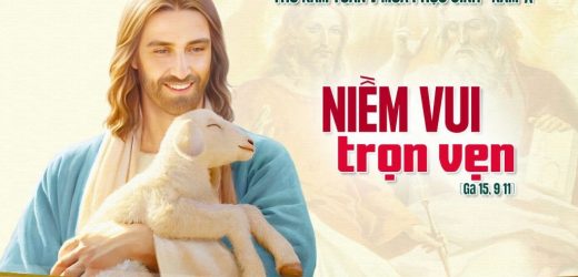 07.05.2026 – Thứ Năm Tuần V Phục Sinh – Niềm Vui Trọn Vẹn (Ga 15,9-11)