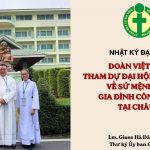 Nhật Ký Đại Hội: Đoàn Việt Nam Tham Dự Đại Hội Hiệp hành Về Sứ Mệnh Của Gia Đình Công Giáo Tại Châu Á