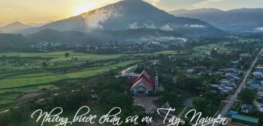 Những Bước Chân Sứ Vụ Tây Nguyên