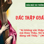 Chúa Nhật XIII Thường Niên, Năm A (28.06.2026) – Vác Thập Giá Mình (Mt 10,37-42)