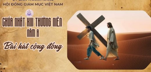 Bài Hát Cộng Đồng Lễ Chúa Nhật 13 Thường Niên Năm A