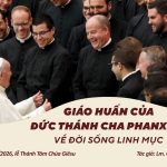 Giáo Huấn Của Đức Thánh Cha Phanxicô Về Đời Sống Linh Mục
