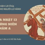 Chúa Nhật 13 Thường Niên Năm A – Man-na Cho Người Lữ Hành