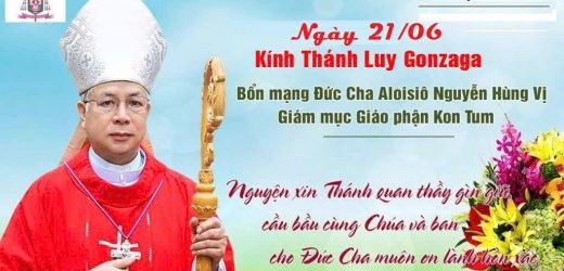 Chúc Mừng Bổn Mạng Đức Cha Aloisiô (21/06/2026)