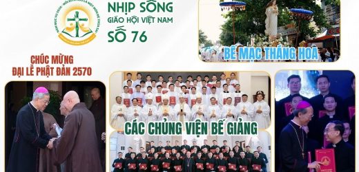 Bế Mạc Tháng Hoa – Các Chủng Viện Bế Giảng – Chúc Mừng Đại Lễ Phật Đản 2570: Nhip Sống Giáo Hội Việt Nam Số 76 (25/5/2026 – 01/6/2026)