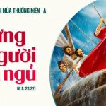 30.06.2026 – Thứ Ba Tuần XIII Thường Niên, Năm A – Nhưng Người Vẫn Ngủ (Mt 8,23-27)