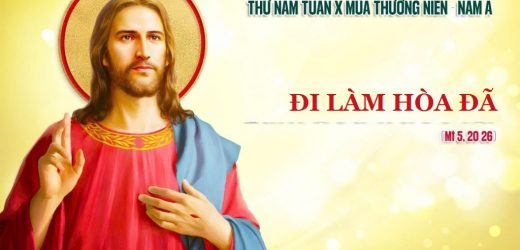 11.06.2026 – Thứ Năm Tuần X Thường Niên, Năm A – Đi Làm Hòa Đã (Mt 5,20-26)
