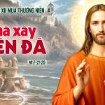25.06.2026 – Thứ Năm Tuần XII Thường Niên, Năm A – Nhà Xây Trên Đá (Mt 7,21-28)