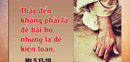 09.06.2026 – Thứ Tư Tuần X Thường Niên, Năm A – Đến Để Kiện Toàn (Mt 5,17-19)