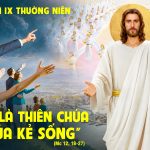 03.06.2026 – Thứ Tư Tuần IX Thường Niên, Năm A – Thiên Chúa Kẻ Sống (Mc 12,18-27)