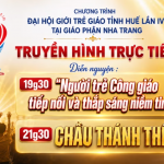 Diễn Nguyện Và Chầu Thánh Thể – Đại Hội Giới Trẻ Giáo Tỉnh Huế Lần Thứ IV, Tối  16.07